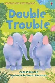 Very First Reading Double Trouble