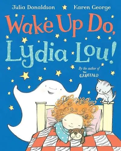 Wake Up Do, Lydia Lou!