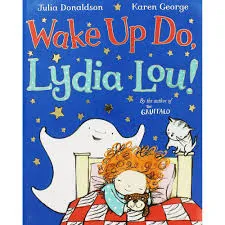 Wake Up Do Lydia Lou book