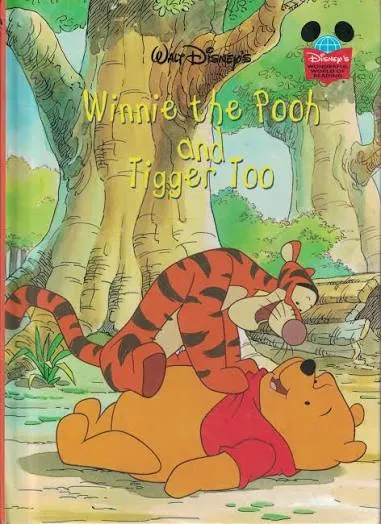 Walt Disney's Winnie the Pooh and Tigger Too book