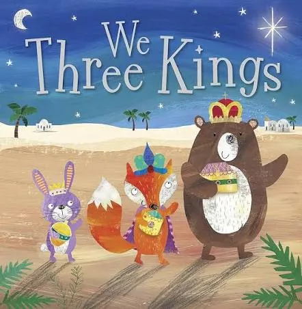 We Three King