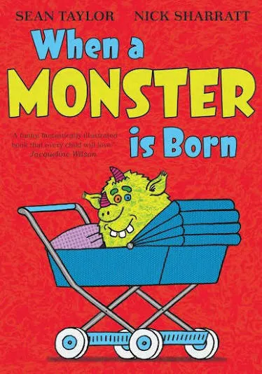 When a Monster is Born