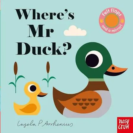 Where's Mr Duck? (Felt Flaps) boardbook