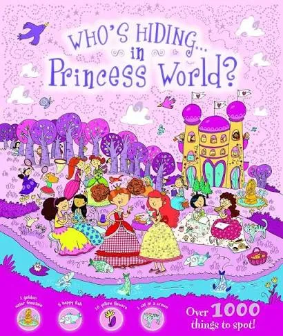Whos Hiding in Princess World book