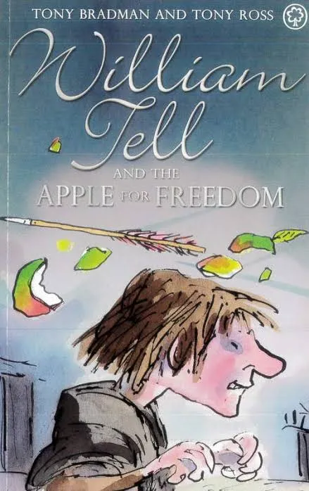William Tell And The Apple For Freedom