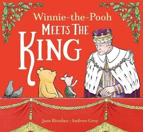 Winnie-the-Pooh Meets the King - book